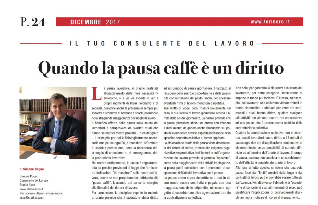 La pausa caffè è un diritto? Sì, ma deve rispettare alcune condizioni: le spiega Simone Cogno 